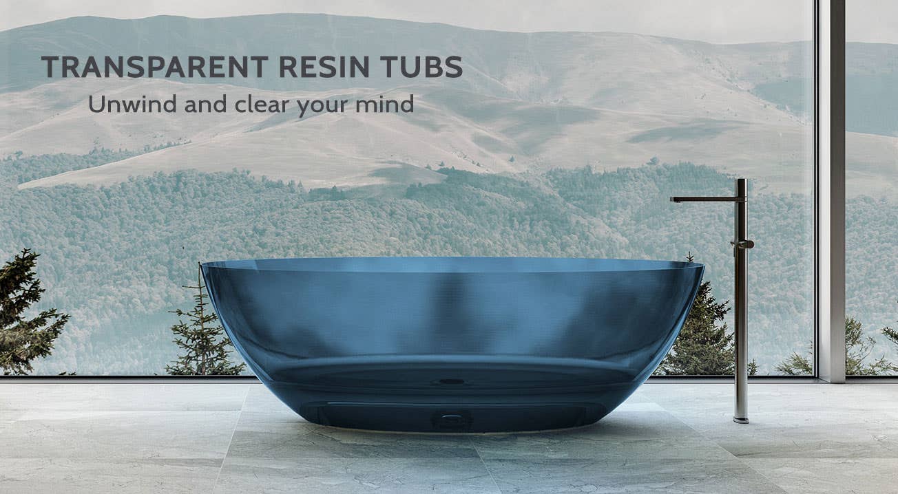 New Arrivals - Transparent Resin Tubs